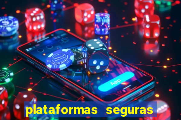 plataformas seguras para jogar fortune tiger